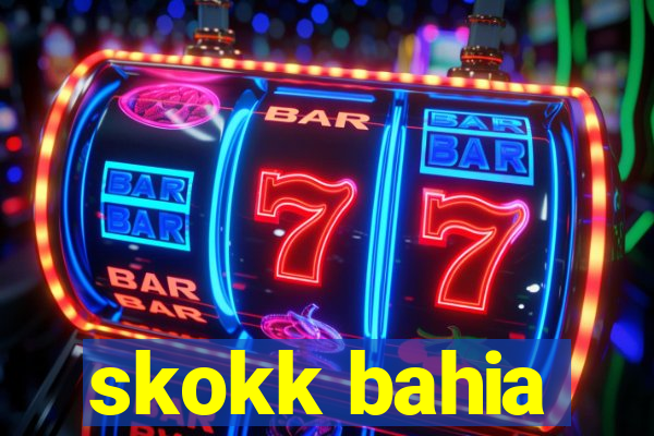 skokk bahia